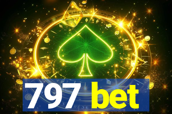 797 bet